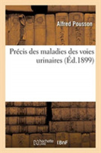 PRECIS DES MALADIES DES VOIES URINAIRES (SCIENCES)