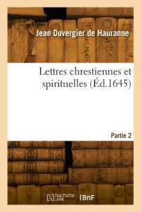 LETTRES CHRESTIENNES ET SPIRITUELLES. PARTIE 2 (RELIGION)