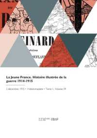 LA JEUNE FRANCE. HISTOIRE ILLUSTREE DE LA GUERRE 1914-1915 (REVUES)