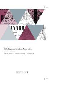 BIBLIOTHEQUE UNIVERSELLE ET REVUE SUISSE (REVUES)