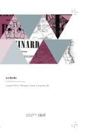 LA GERBE - ARTS, SCIENCES, LITTERATURE, PHILOSOPHIE, COMMERCE, INDUSTRIE (REVUES)