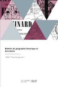 BULLETIN DE GEOGRAPHIE HISTORIQUE ET DESCRIPTIVE (REVUES)
