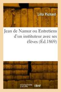 JEAN DE NAMUR OU ENTRETIENS D'UN INSTITUTEUR AVEC SES ELEVES - SUR LA PROTECTION QUE L'HOMME DOIT AU (SCIENCES)