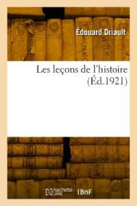 LES LECONS DE L'HISTOIRE (HISTOIRE)