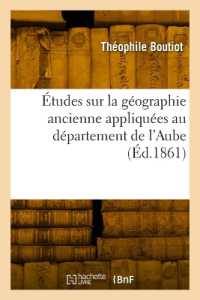 ETUDES SUR LA GEOGRAPHIE ANCIENNE APPLIQUEES AU DEPARTEMENT DE L'AUBE (HISTOIRE)