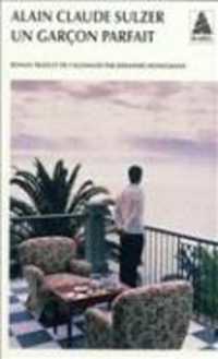 UN GARCON PARFAIT (LITTERATURE ETR)