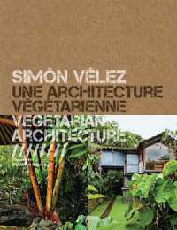SIMON VELEZ ARCHITECTE // LA MAITRISE DU BAMBOU - MONOGRAPHIE - BILINGUE FRANCAIS-ANGLAIS (ARTS)