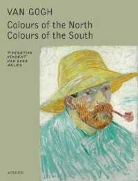 Van Gogh : Colours of the North, Colours of the South