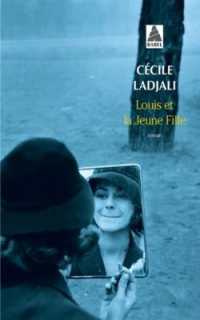 LOUIS ET LA JEUNE FILLE (BABEL)