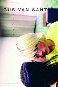 GUS VAN SANT / ICONS - ILLUSTRATIONS, COULEUR (CINEMA)