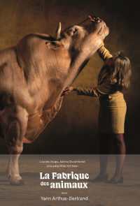 LA FABRIQUE DES ANIMAUX (ARTS)