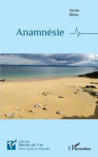 ANAMNESIE (RECITS DE VIE)