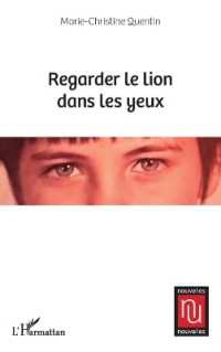REGARDER LE LION DANS LES YEUX (NOUVELLES NOUVE)