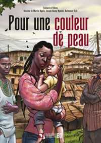 POUR UNE COULEUR DE PEAU (L'HARMATTAN BD)