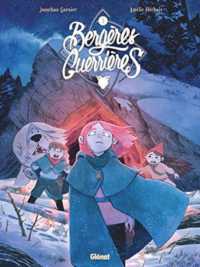 BERGERES GUERRIERES - TOME 03 - LE PERIPLE (TCHO !)