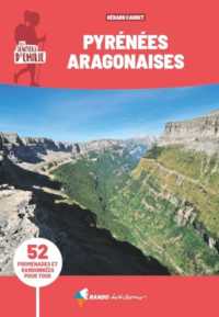 SENTIERS D'EMILIE PYRENEES ARAGONAISES (3E ED) (LES SENTIERS D')