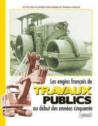 ENGINS FRANCAIS DE TRAVAUX PUBLICS DEBUT DES ANNEES 50 (SANS COLLECTION)