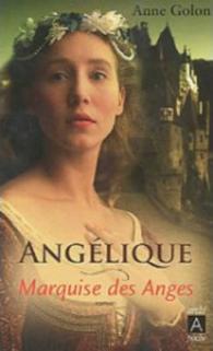 Angelique, Marquise DES Anges