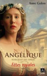 ANGELIQUE - TOME 3 FETES ROYALES - VOL03