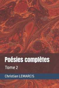 Poésies complètes : Tome 2