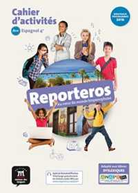 REPORTEROS 4E - CAHIER D'ACTIVITES