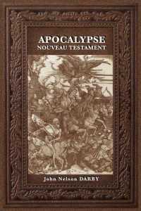 Apocalypse : Nouveau Testament