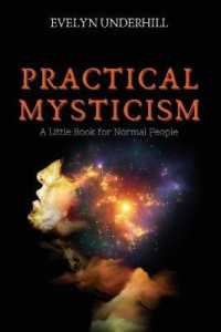Practical Mysticism : A Little Book for Normal People （Large Print）
