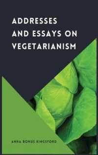 Addresses and Essays on Vegetarianism （Large Print）