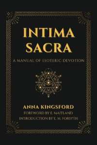 Intima Sacra : A manual of Esoteric Devotion （Large Print）