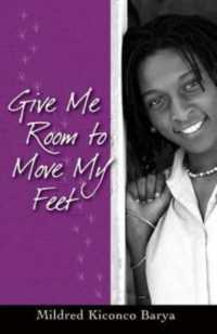 GIVE ME ROOM TO MOVE MY FEET