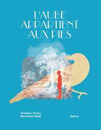 L'AUBE APPARTIENT AUX PIES (ALBUM)