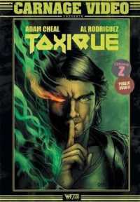 TOXIQUE (RUSH)