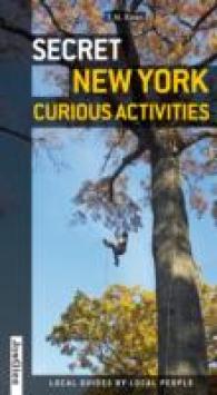 SECRET NEW YORK - CURIOUS ACTIVITIES