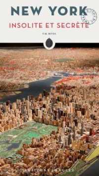 NEW YORK INSOLITE ET SECRETE