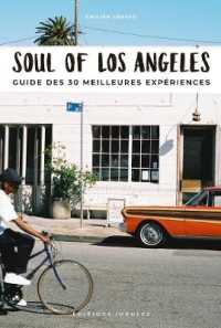 SOUL OF LOS ANGELES - GUIDE DES 30 MEILLEURES EXPERIENCES