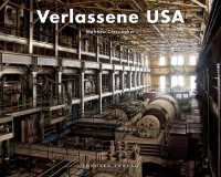 Verlassene USA (Jonglez Photo Books)