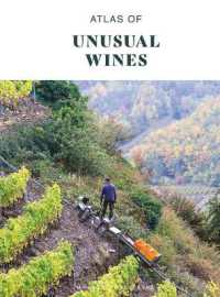 Atlas of Unusual Wines (Atlas) （2ND）