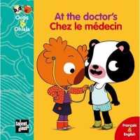 Oops & Ohlala : At the doctor's/Chez le medecin