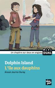 Dolphin Island/L'ile Aux Dauphins