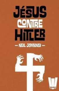 JESUS CONTRE HITLER: L'INTÉGRALE (WAL.SERIES)