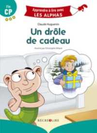 UN DROLE DE CADEAU