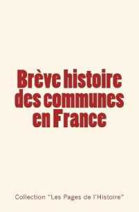 BREVE HISTOIRE DES COMMUNES EN FRANCE (PAGES DE L'HIST)