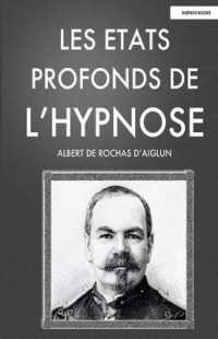 LES ETATS PROFONDS DE L'HYPNOSE