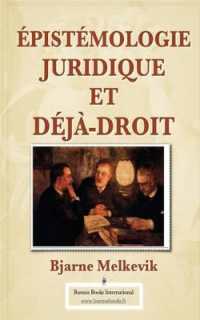 EPISTEMOLOGIE JURIDIQUE ET DEJA-DROIT