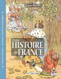 Petite Histoire de France : Vingt Siècles d'Histoire Illustrés de 60 Lithographies Et Dessins Des Xixe Et XX Siècles