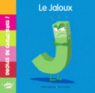 Droles de caracteres ! : Le jaloux