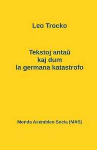 Tekstoj antaŭ kaj dum la germana katastrofo (Mas-libro)