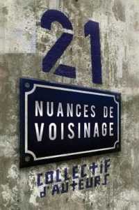 21 NUANCES DE VOISINAGE (RECUEILS)
