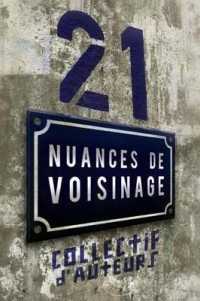 21 NUANCES DE VOISINAGE