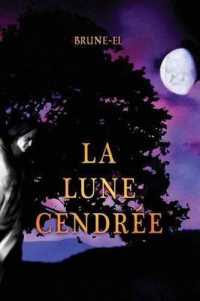 LA LUNE CENDREE (FANTASTIQUE)